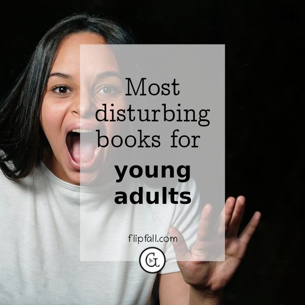 scared and shocked teenager - disturbing books for teens